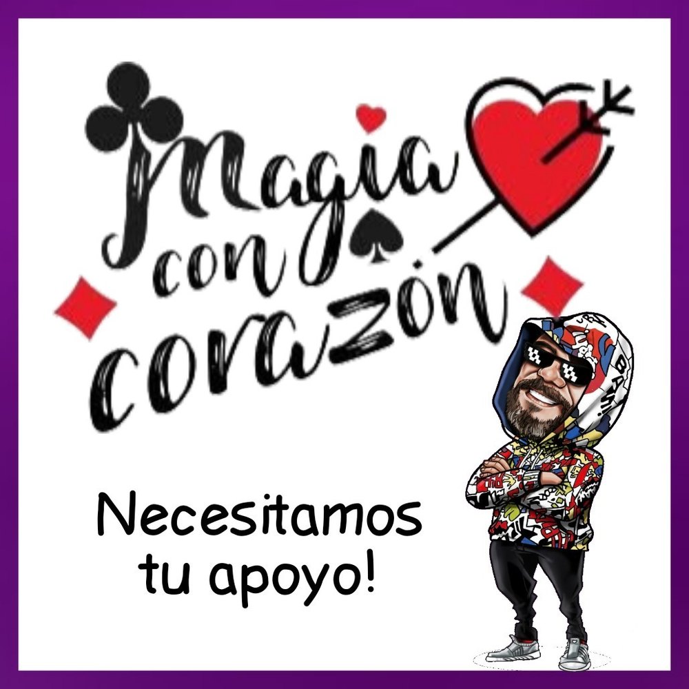 Cartel de Magia con Corazón con el mago Knapp: Necesitamos tu apoyo